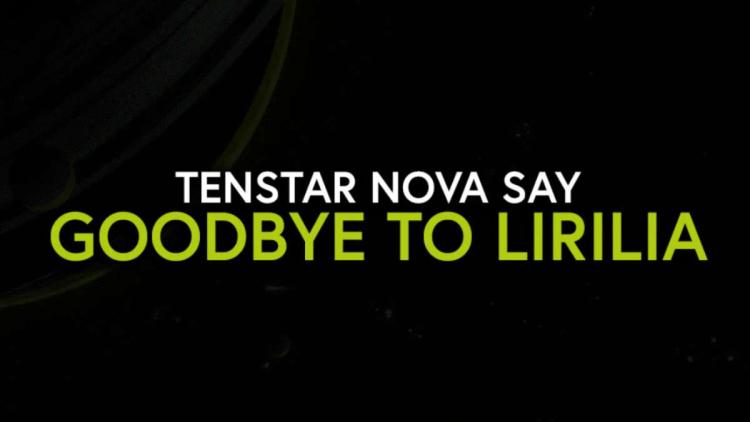 LiriLia leaves TENSTAR Nova