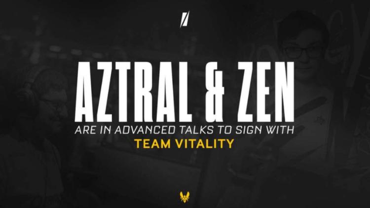 Team Vitality is negotiating with AztraL and zen