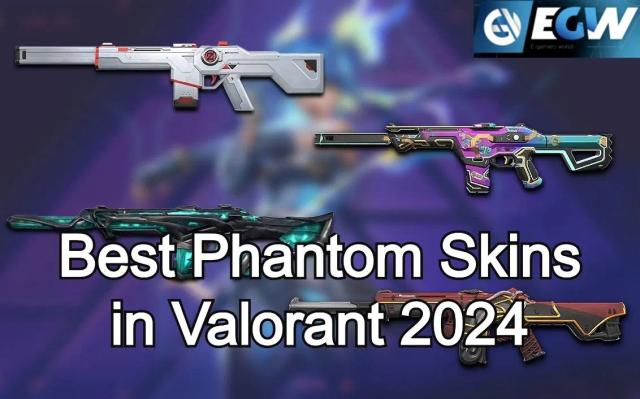 Best Phantom Skins in Valorant 2024