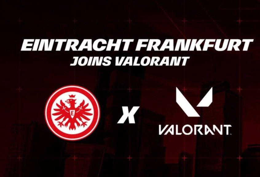 The German football club "Eintracht" has formed a VALORANT team