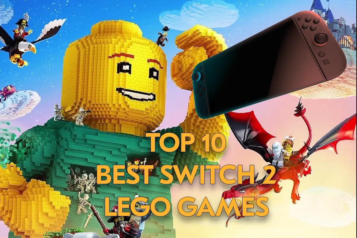 Nintendo Switch 2 will be able to play LEGO games: Top-10