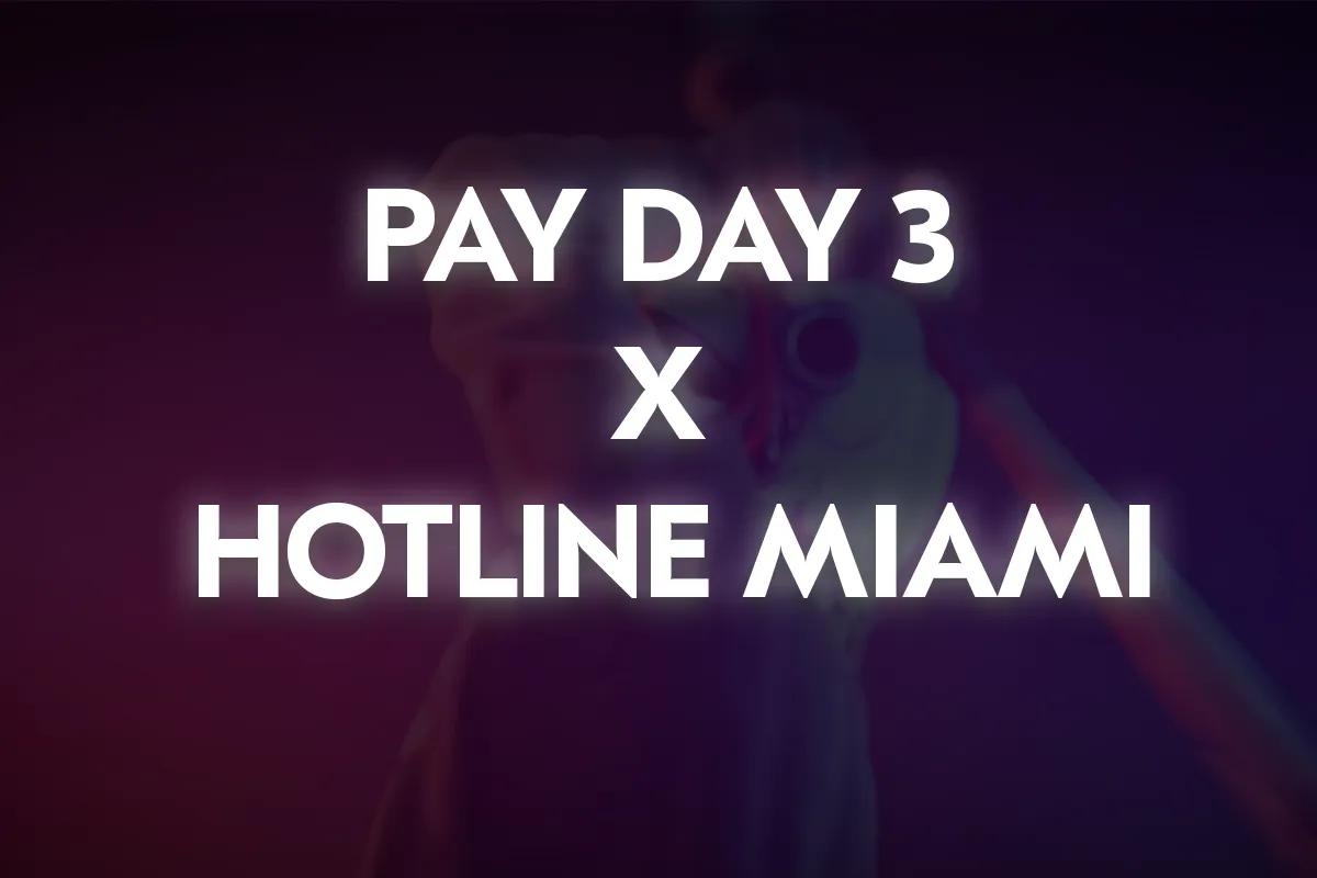 Payday 3 Adds Hotline Miami Jacket Pack on February 3