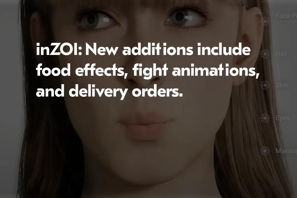 Inzoi Expands Features Yet Again Ahead of March Early Access Launch