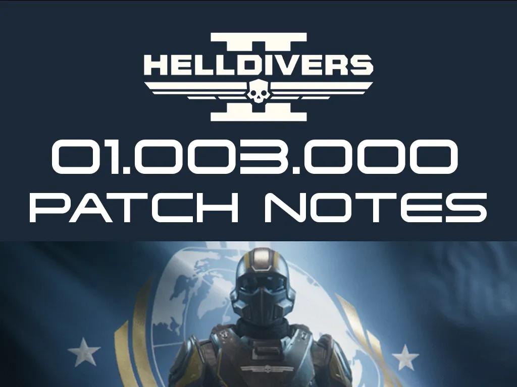 Helldivers 2 01.003.000 Patch Notes Breakdown – New Enemies, Weapon Customization, Big Fixes