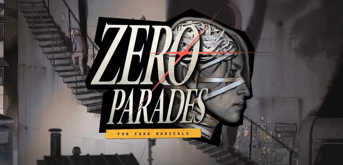 ZA/UM Unveils Zero Parades, a Surreal Spy Thriller CRPG