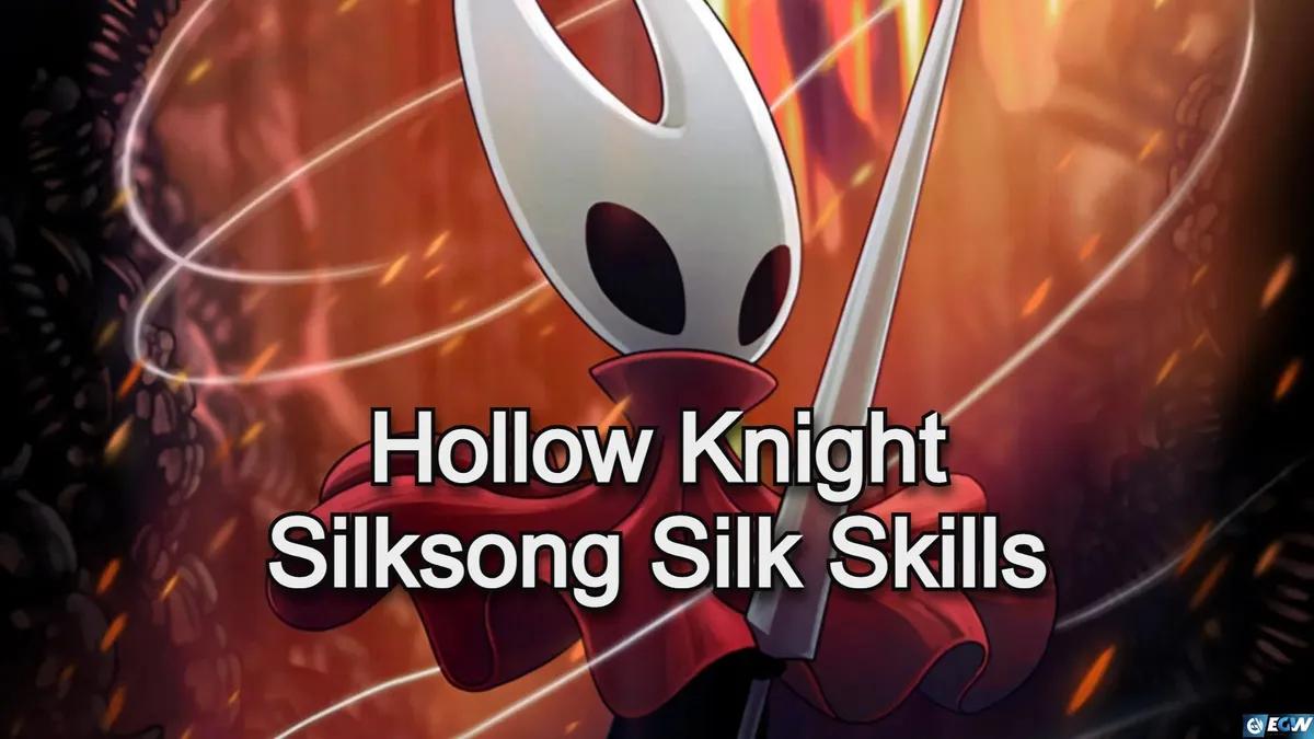 Hollow Knight Silksong Silk Skills: Where to Find Them