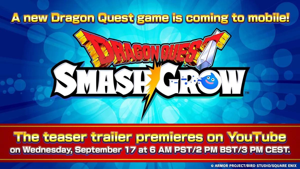 Square Enix Reveals Dragon Quest Smash/Grow for Android and iOS