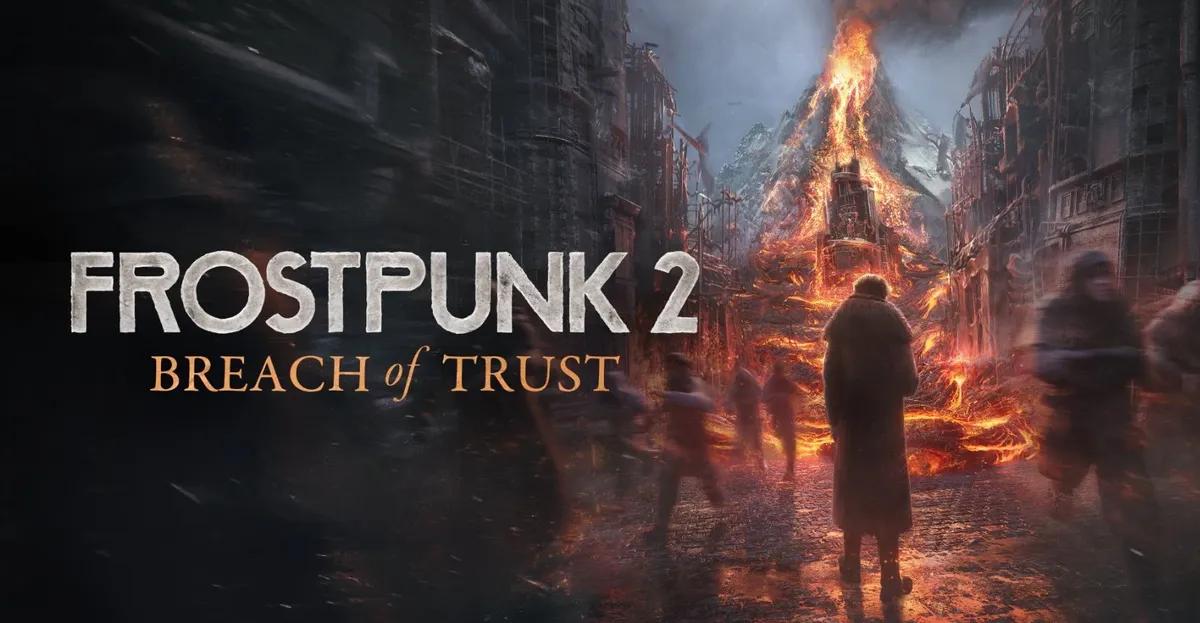 11 bit studios Announced New DLC for Frostpunk 2—Breach of Trust—and Original Game Version for Nintendo Switch