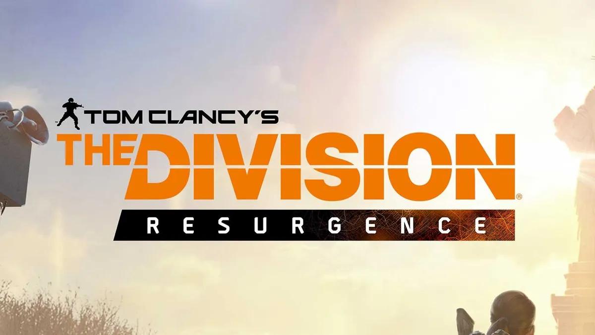 The Division Resurgence Season 1 Is Live — Free Rewards, Exotic Weapons & Events
