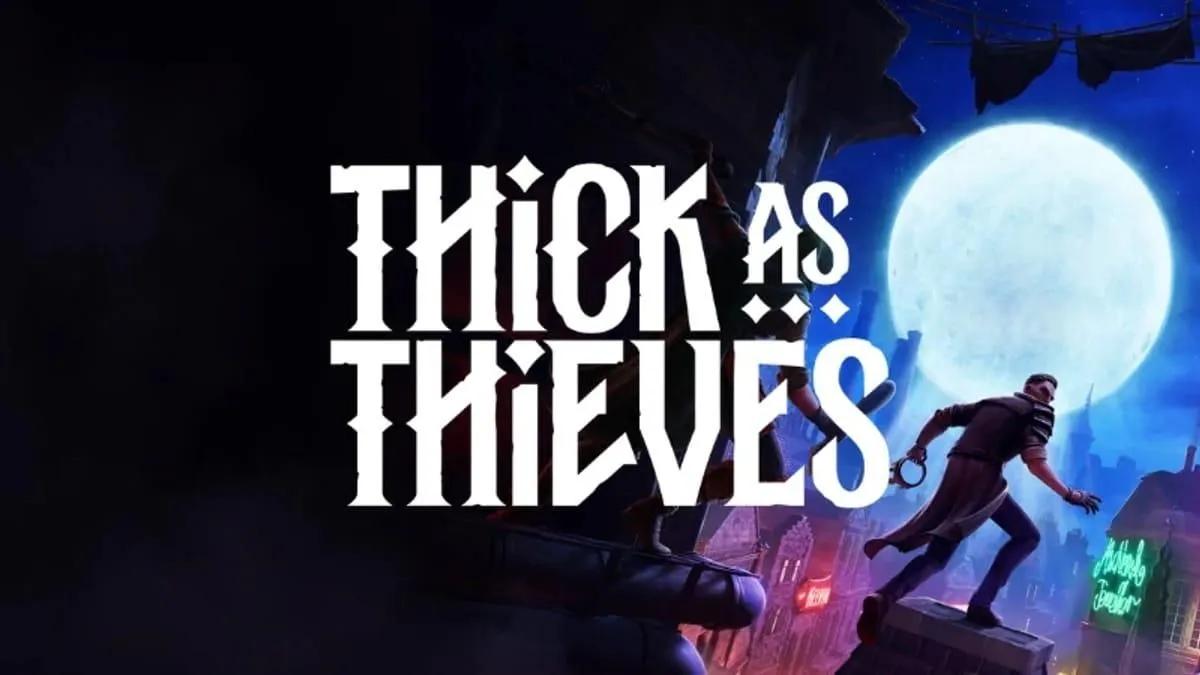 Warren Spector Returns with Thick as Thieves - A Unique Multiplayer Stealth Game Launches May 20