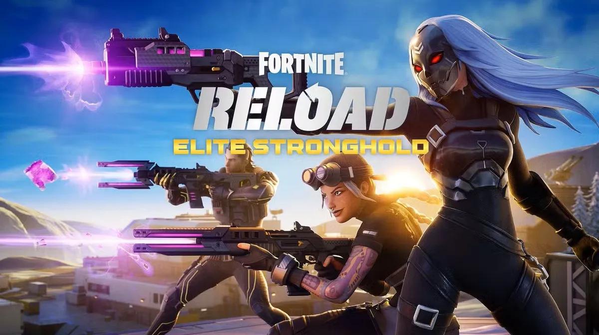 Fortnite Reload Gets New Elite Stronghold Map — Release Date & Early Access Details