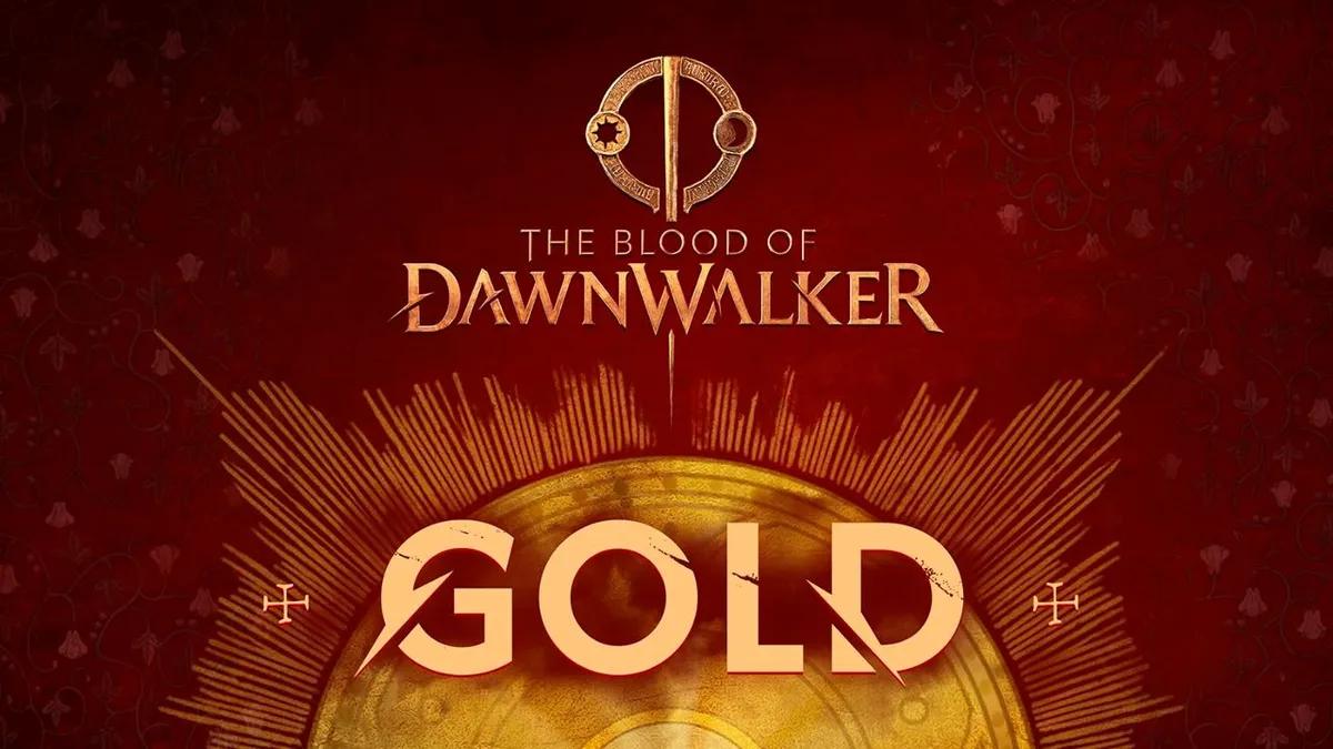 The Blood of Dawnwalker Has Officially Gone Gold—Release Is Set For September 3