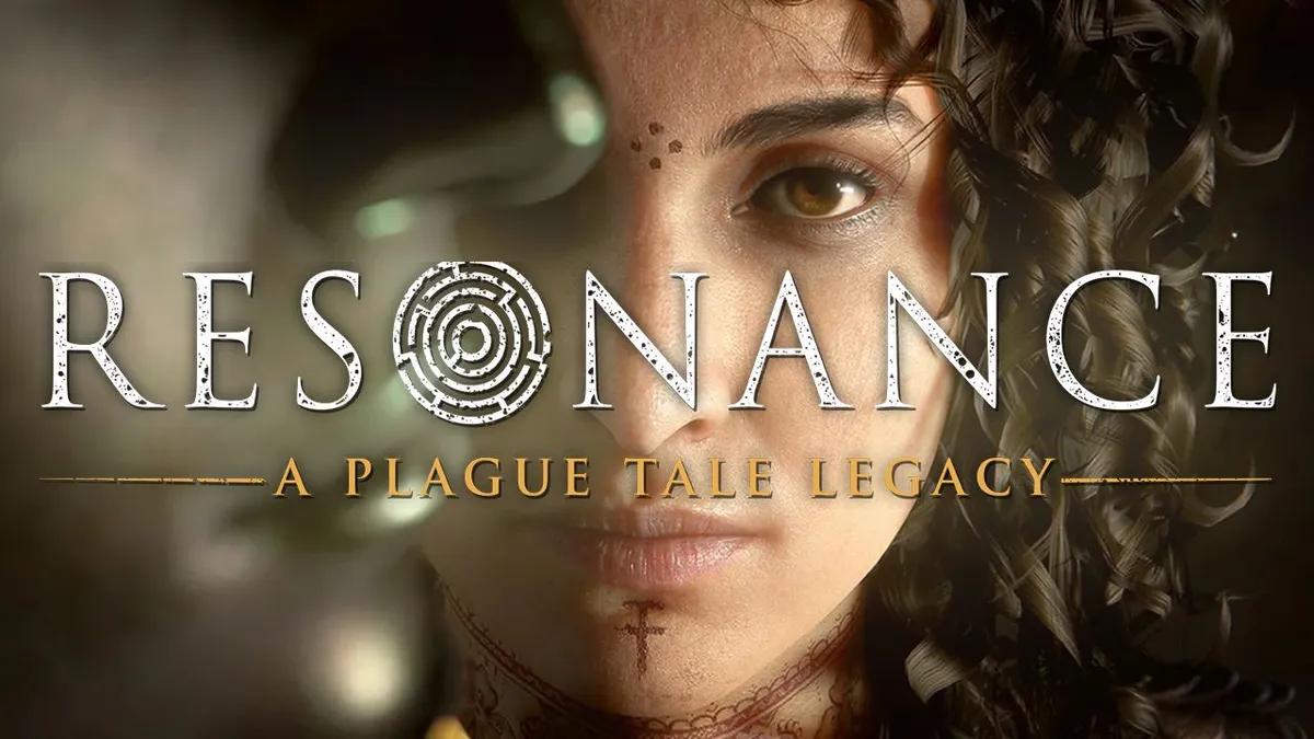 Resonance: A Plague Tale Legacy Details Revealed—Duration, System Requirements, Gameplay Features, and More