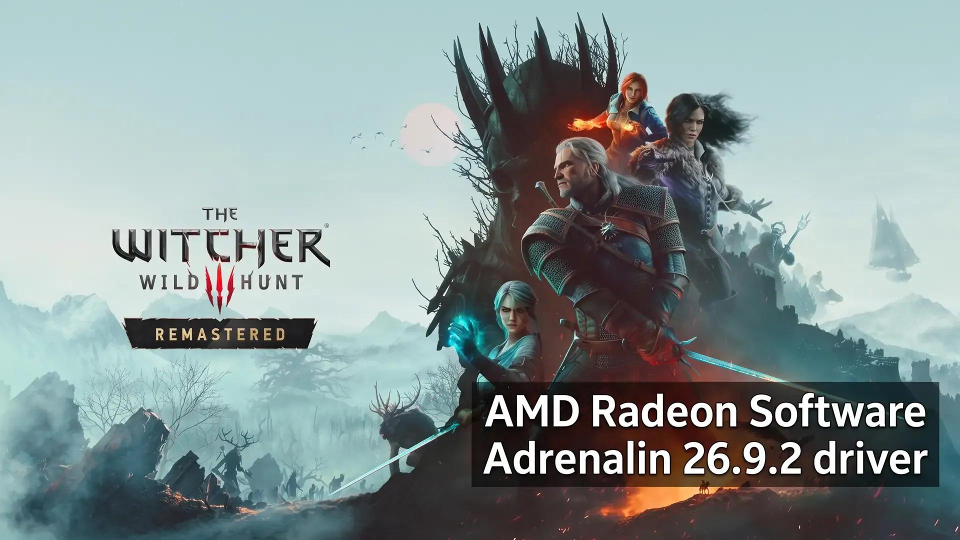 AMD Releases Driver for The Witcher 3 Remastered After Radeon Issues