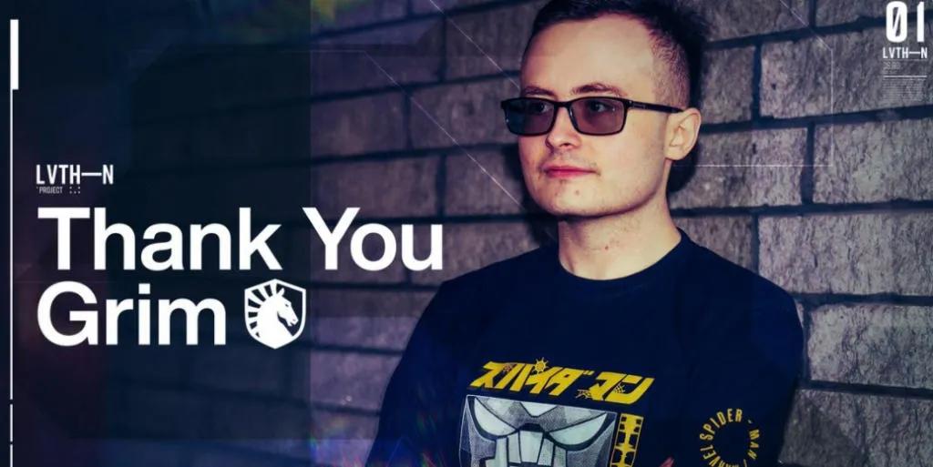 Grim has officially left Team Liquid