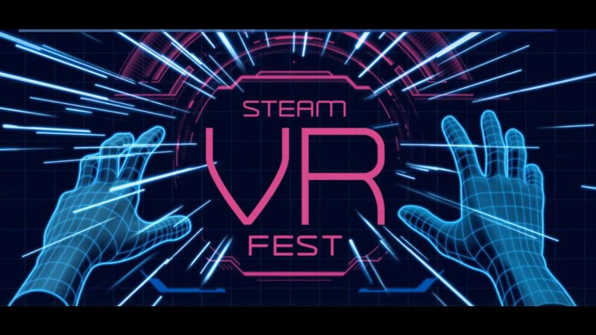 The Steam VR Games Festival has started