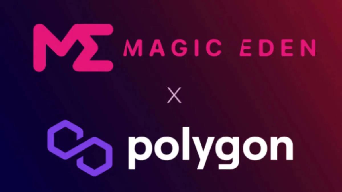 Magic Eden integrated the Polygon network