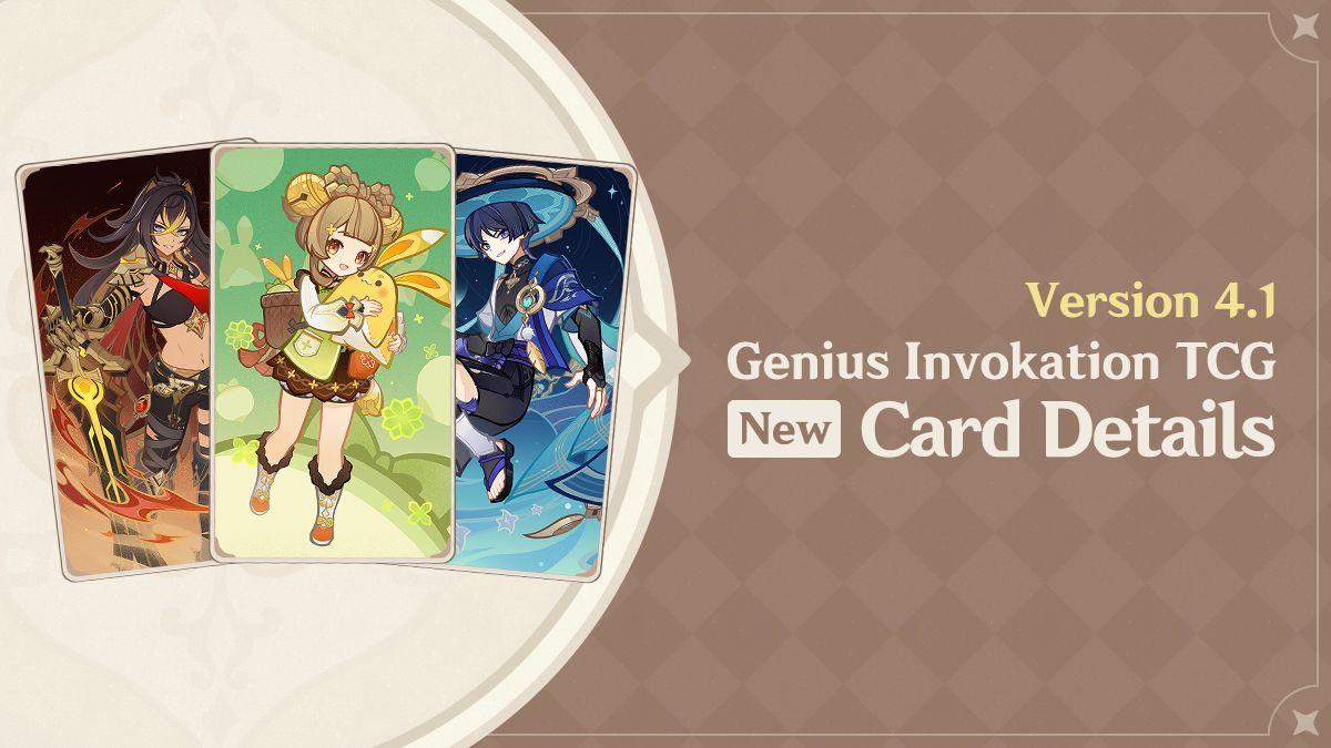 Unveiling the Elemental Excitement: New Genius Invokation Cards and Playable Characters Await in Genshin Impact Version 4.1!