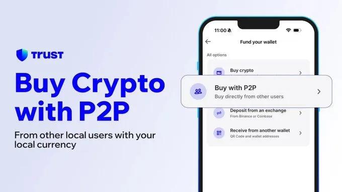 Trust Wallet Launches P2P Service for Cryptocurrency Trading in Over 150 Countries