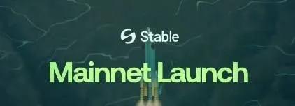Stable Launches Mainnet and TGE on December 8