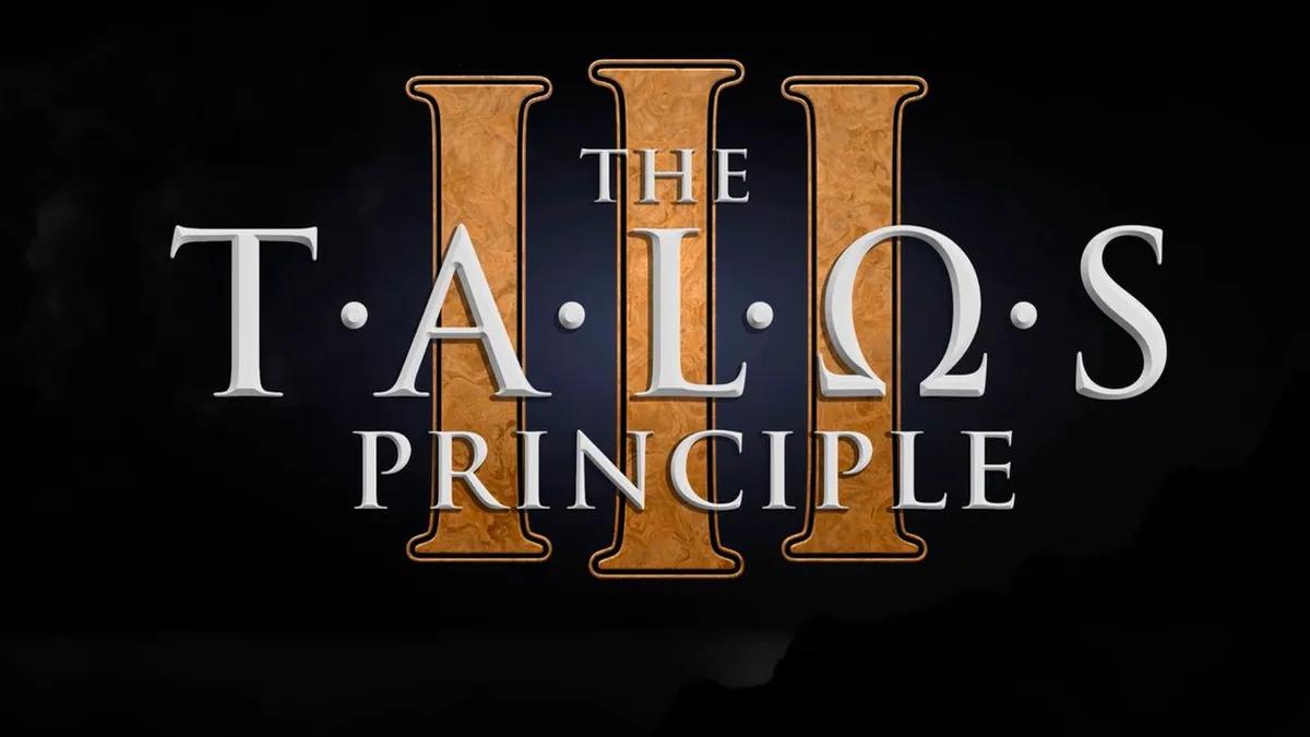 Croteam Announced The Talos Principle 3 - The Final Installment of the Franchise