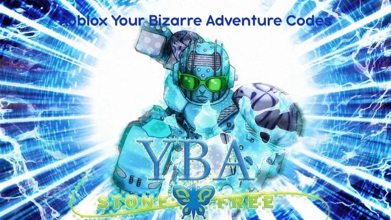 Roblox Your Bizarre Adventure Codes - July 2026