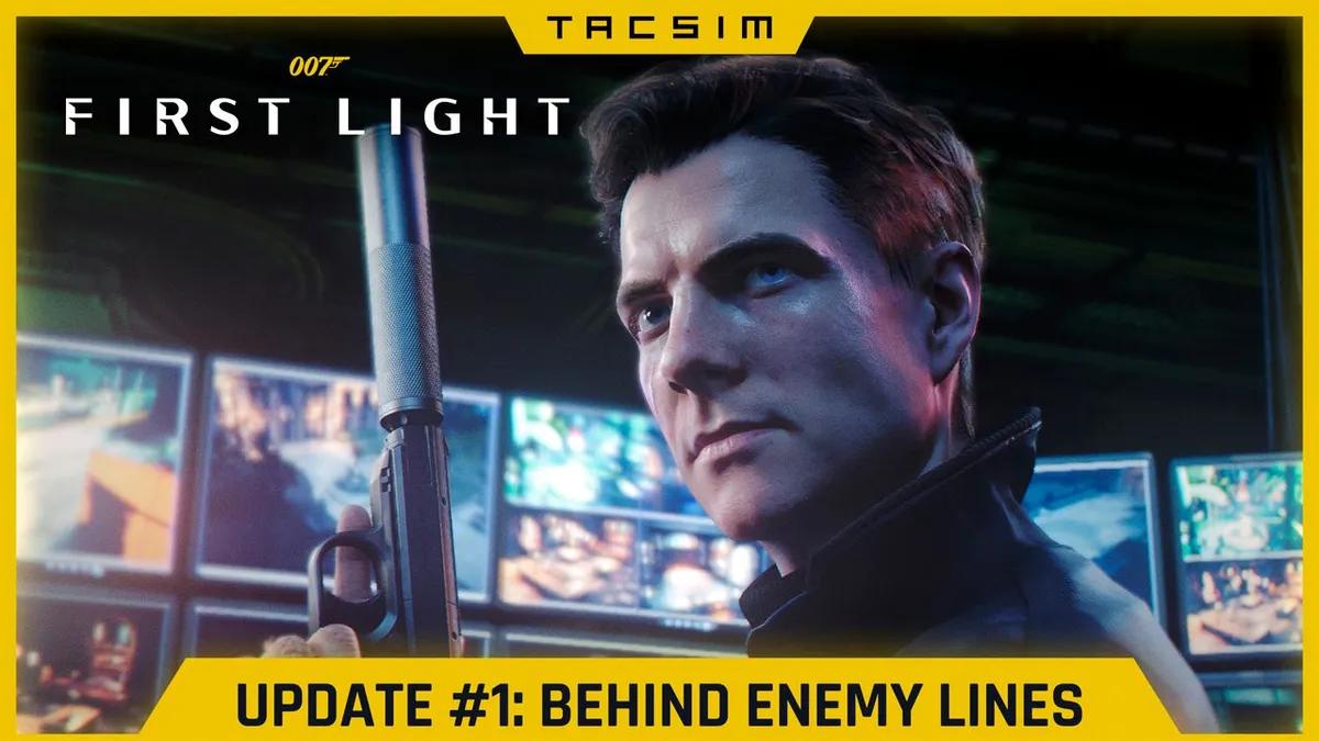 007 First Light Received New Update - Patch Notes Version 1.1.0